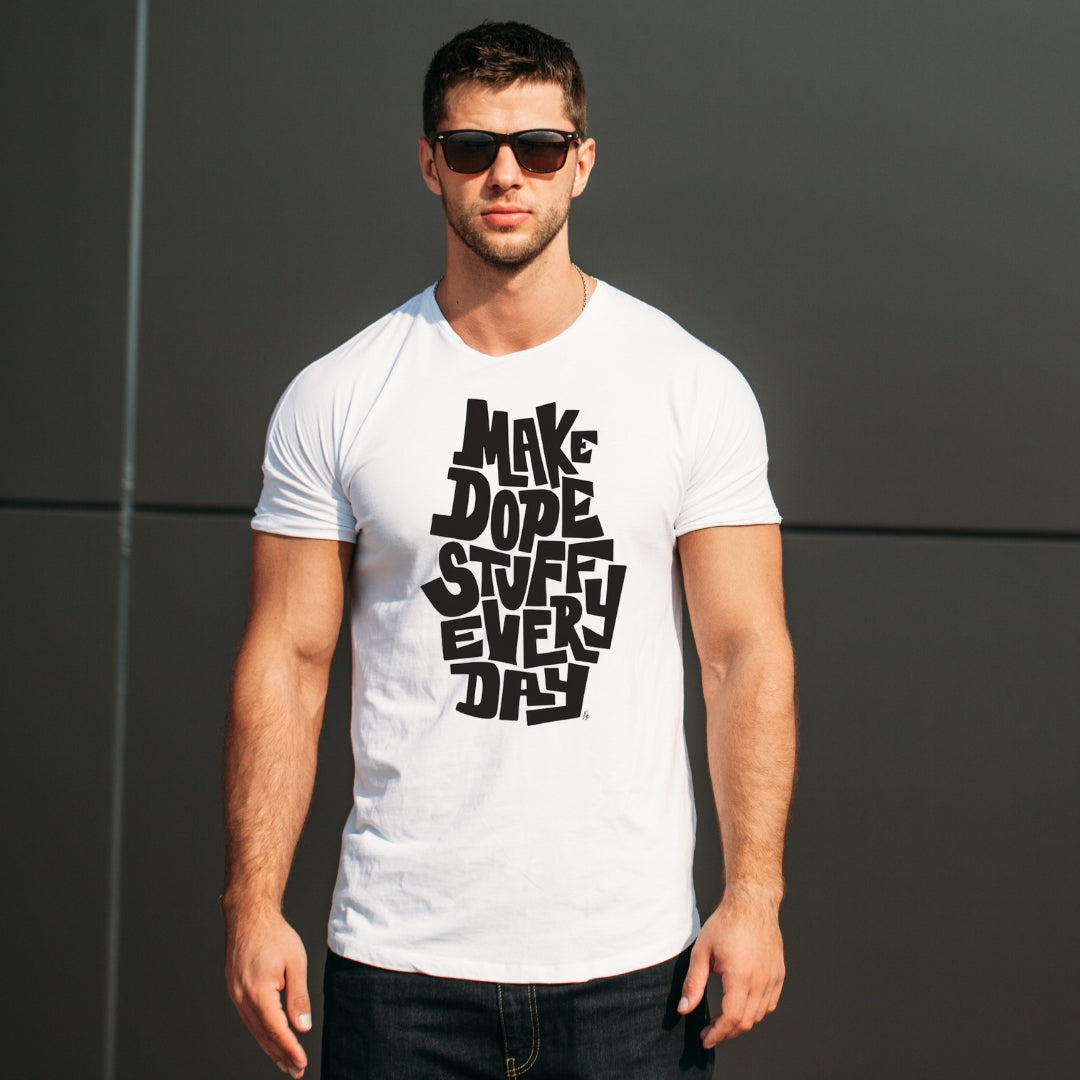 Make Dope Stuff Everyday Round Neck T-Shirt – Ready-to-Wear Style