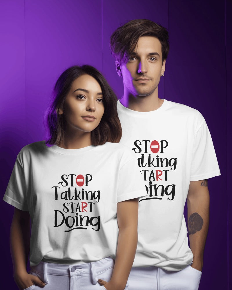 Stop Talking Start Doing T-Shirt - Motivational Quote Tee for Action-Takers